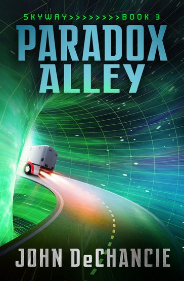 Paradox Alley - John DeChancie