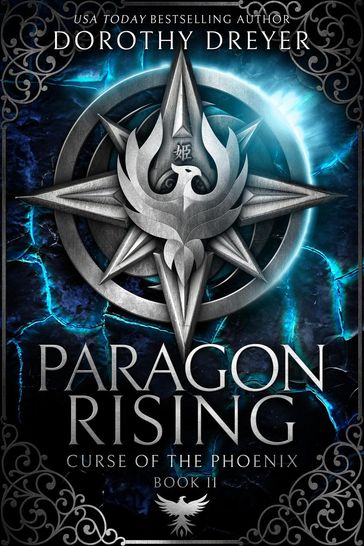 Paragon Rising - Dorothy Dreyer