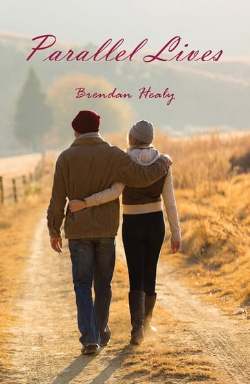 Parallel Lives - Brendan Healy