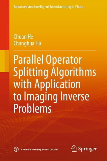 Parallel Operator Splitting Algorithms with Application to Imaging Inverse Problems - Chuan He - Changhua Hu