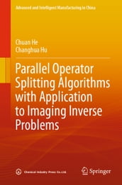 Parallel Operator Splitting Algorithms with Application to Imaging Inverse Problems