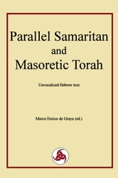 Parallel Samaritan and Masoretic Torah