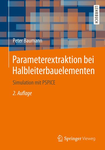 Parameterextraktion bei Halbleiterbauelementen - Peter Baumann