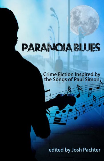 Paranoia Blues - Josh Pachter