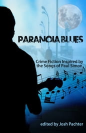 Paranoia Blues