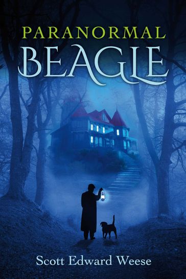 Paranormal Beagle - Scott Weese
