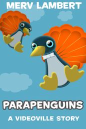 Parapenguins - A Children s Short Story