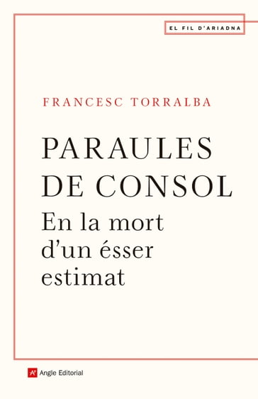 Paraules de consol - Francesc Torralba