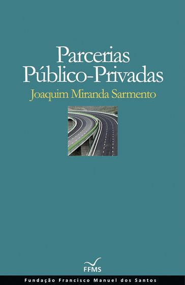 Parcerias Público-Privadas - Joaquim Miranda Sarmento