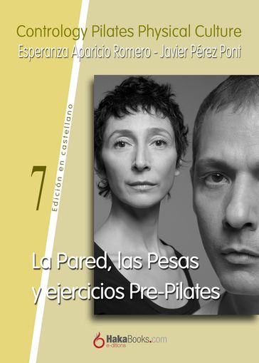 La Pared, las Pesas y ejercicios Pre-Pilates - Esperanza Aparicio Romero - Javier Pérez Pont
