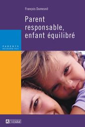 Parent responsable, enfant équilibré