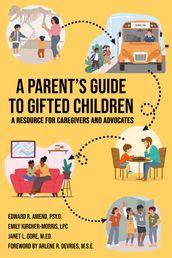A Parent s Guide to Gifted Children