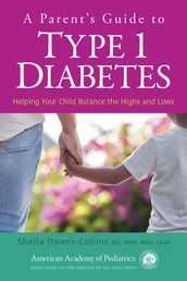 A Parent s Guide to Type 1 Diabetes