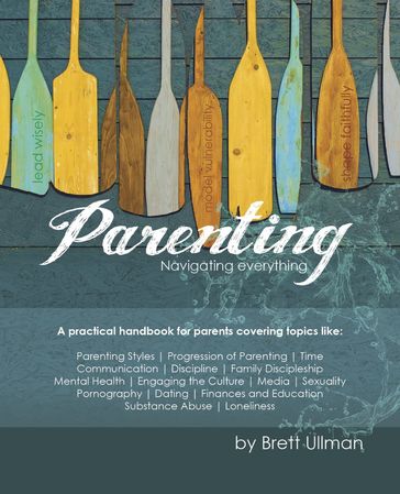 Parenting - Brett Ullman