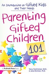 Parenting Gifted Children 101