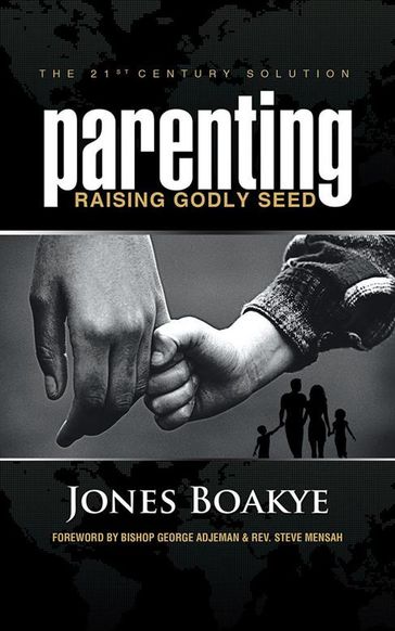 Parenting - Jones Boakye