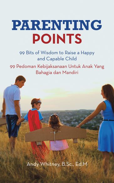 Parenting Points - Andy Whitney B.Sc. Ed.M