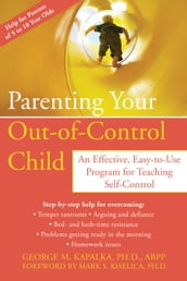 Parenting Your Out-of-Control Child