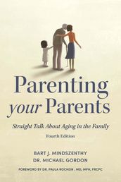 Parenting Your Parents