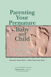 Parenting Your Premature Baby and Child