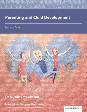 Parenting and Child Development - Dr Nicole Letourneau