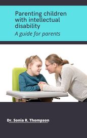 Parenting children with intellectual disability