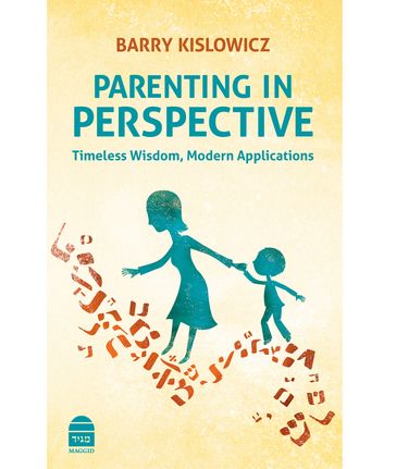 Parenting in Perspective - Barry Kislowicz