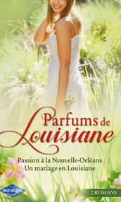 Parfums de Louisiane