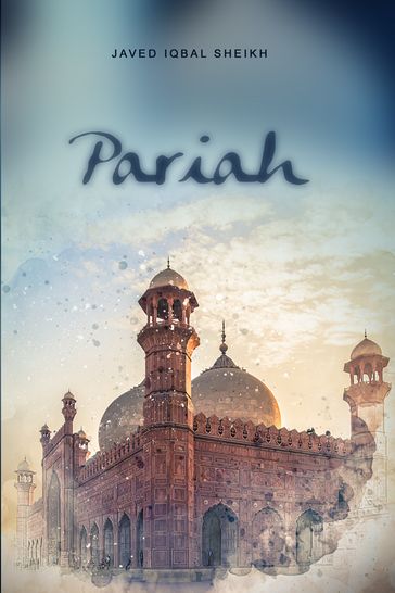 Pariah - Javed Iqbal Sheikh