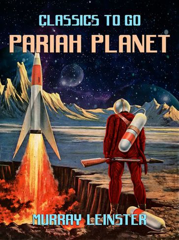 Pariah Planet - Murray Leinster