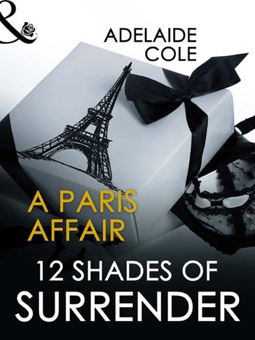 A Paris Affair (Mills & Boon Spice Briefs) - Adelaide Cole