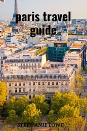 Paris (France) travel guide