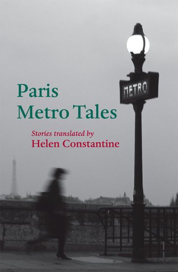 Paris Metro Tales - Helen Constantine