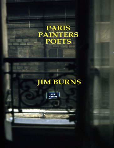 Paris, Painters, Poets - Jim Burns