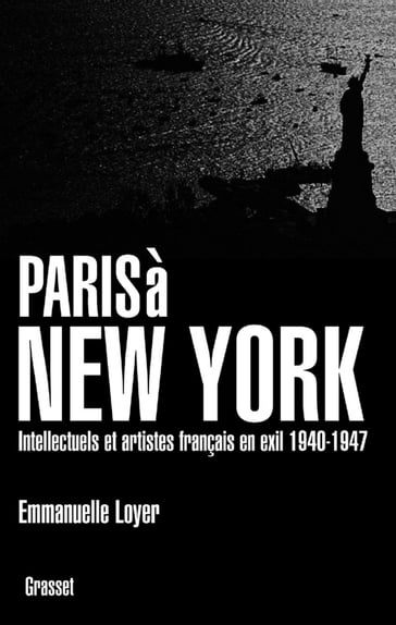 Paris à New York - Emmanuelle Loyer