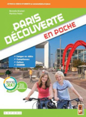 Paris découverte en poche. Per la Scuola media. Con app. Con e-book. Con espansione online