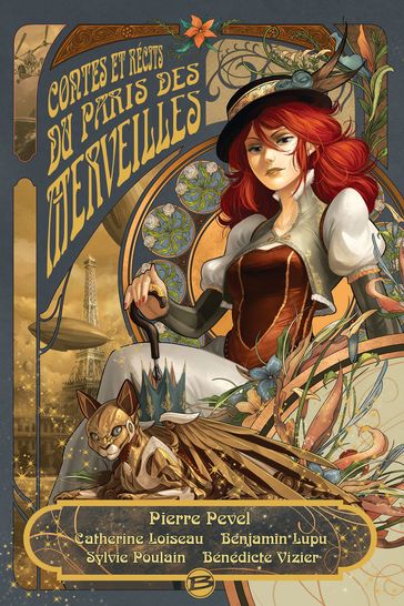 Le Paris des merveilles : Contes et récits du Paris des Merveilles - Pierre Pevel - Benjamin Lupu - Bénédicte Vizier - Catherine Loiseau - Sylvie Poulain