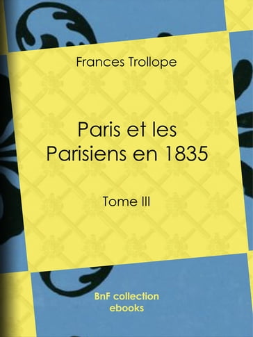 Paris et les Parisiens en 1835 - Frances Trollope - Jean Cohen