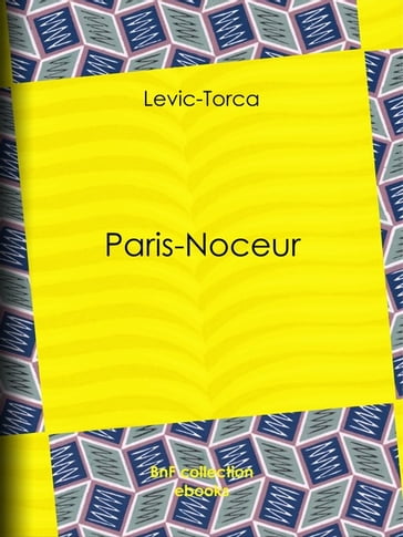 Paris-noceur - Levic-Torca - Léon Roze