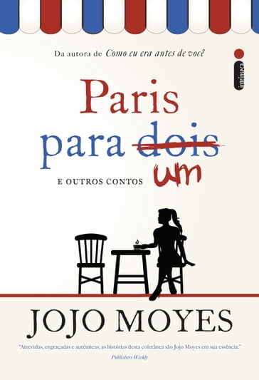 Paris para um e outros contos - Jojo Moyes