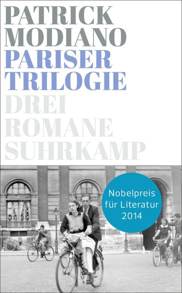 Pariser Trilogie. Abendgesellschaft, Außenbezirke, Familienstammbuch - Patrick Modiano