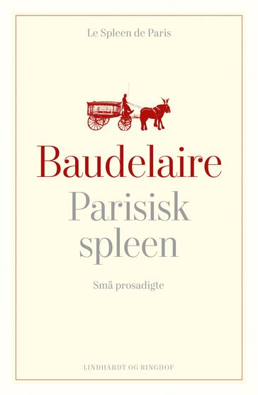 Parisisk spleen - Baudelaire Charles