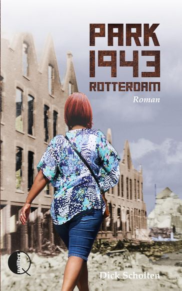 Park 1943 Rotterdam - Dick Scholten