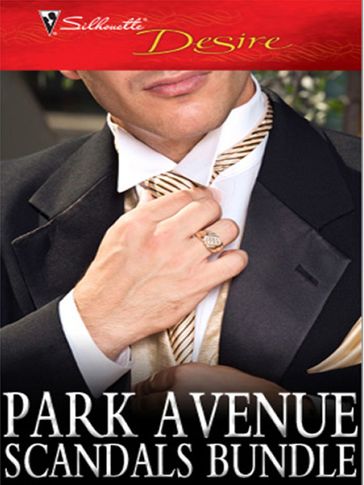 Park Avenue Scandals Bundle - Anna DePalo - Barbara Dunlop - Emilie Rose - Jennifer Lewis - Laura Wright - Maureen Child