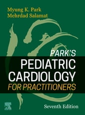 Park s Pediatric Cardiology for Practitioners