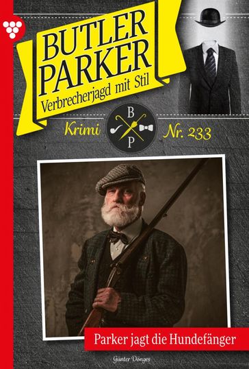 Parker jagt die Hundefanger - Gunter Donges