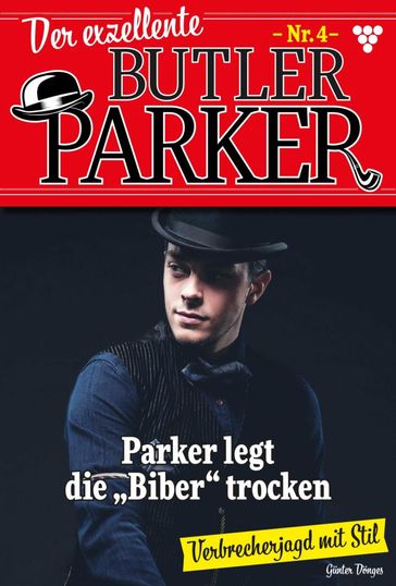 Parker legt die Biber trocken - Gunter Donges