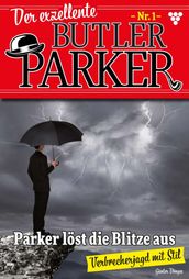 Parker löst die Blitze aus
