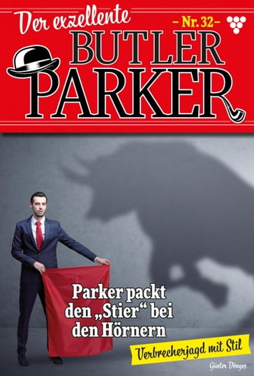 Parker packt den Stier "bei den Hörnern" - Gunter Donges