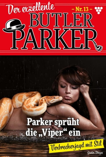 Parker sprüht die Viper ein - Gunter Donges